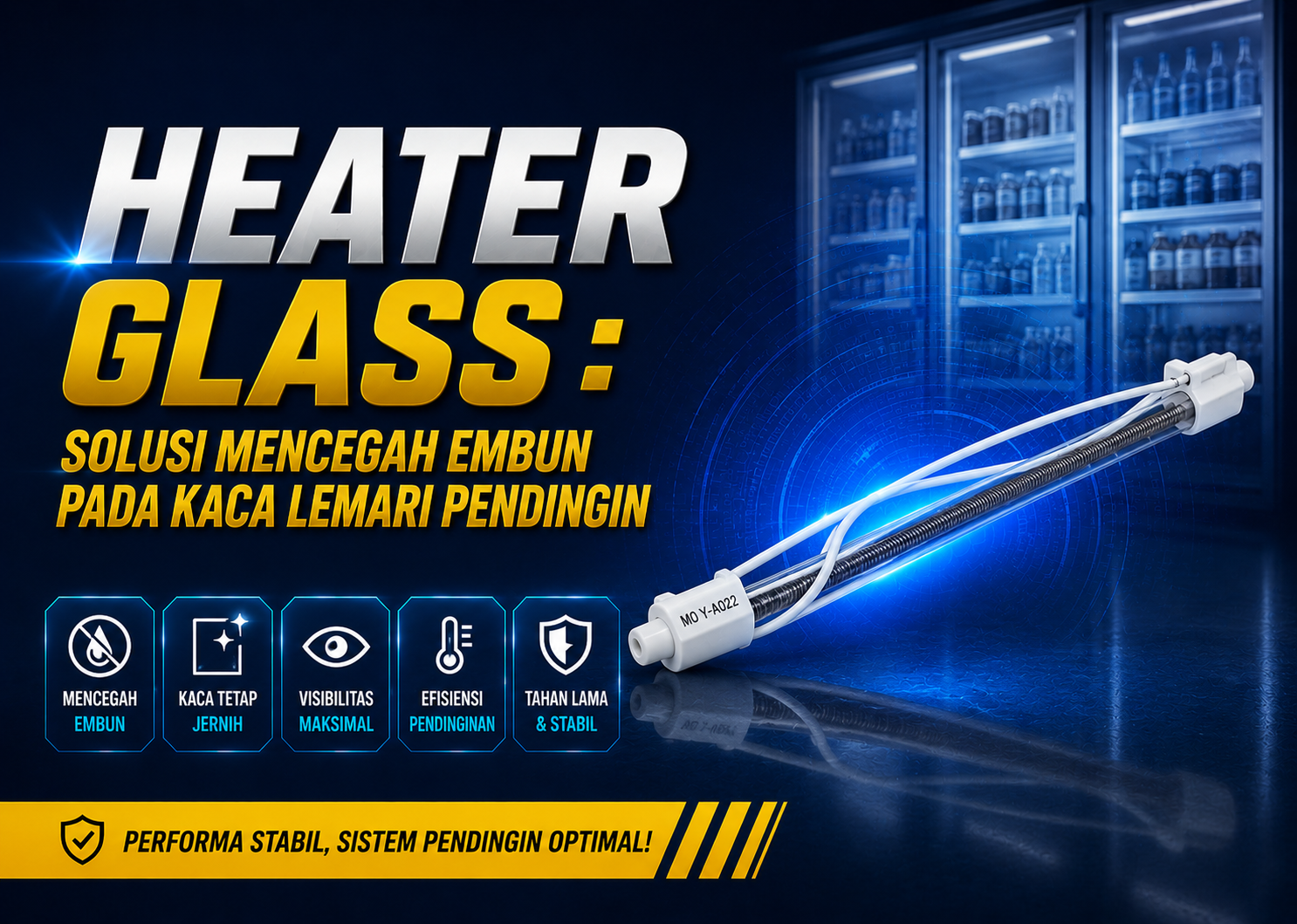 Heater Glass : Solusi Mencegah Embun pada Kaca Lemari Pendingin
